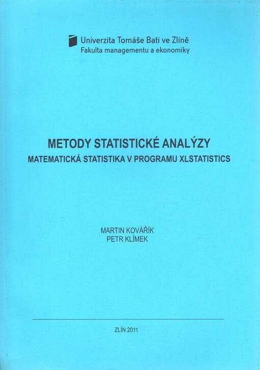 Metody statistické analýzy : matematická statistika v programu XLStatistics