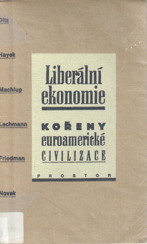 Liberální ekonomie: kořeny euroamerické civilizace