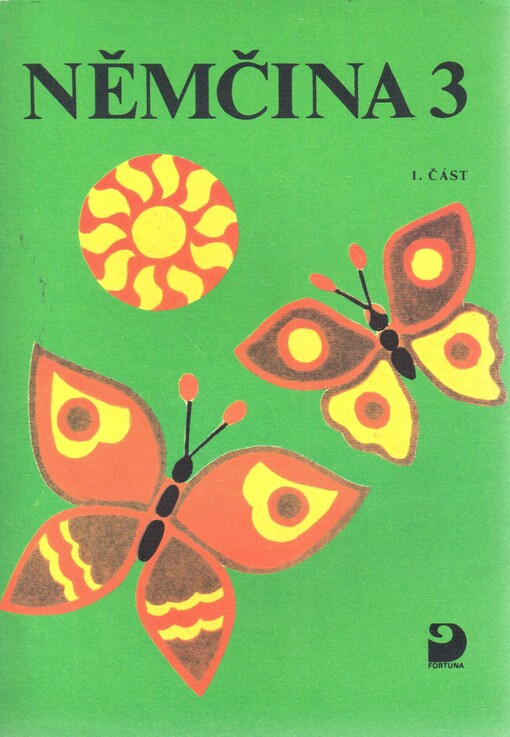 Němčina 3 pro základní školy, sv. 1