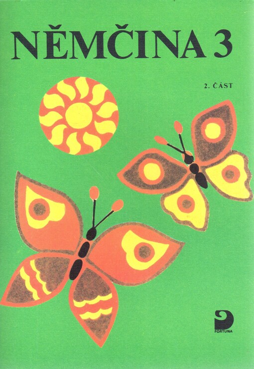 Němčina 3 pro základní školy, sv. 2