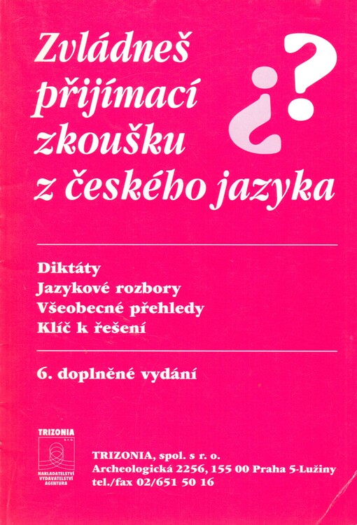 Zvládneš přijímací zkoušku z českého jazyka?