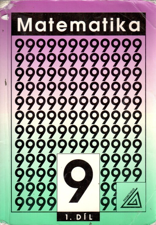 Matematika 9. Díl 1