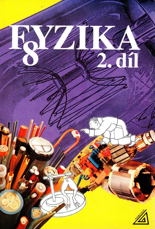 Fyzika pro 8. ročník základní školy.