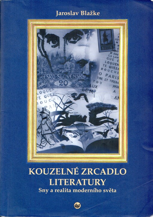 Kouzelné zrcadlo literatury: sny a realita moderního světa