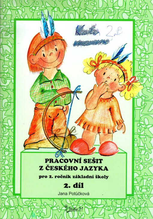 Pracovní sešit k Českému jazyku pro 2. třídu základní školy, sv. 2