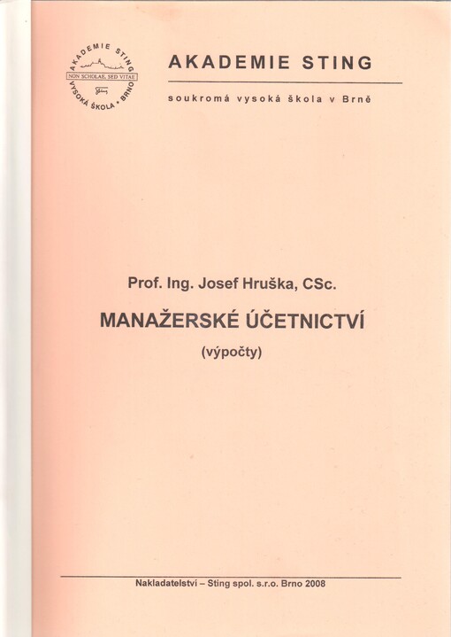 Manažerské účetnictví: (výpočty) : studijní text pro distanční vzdělávání