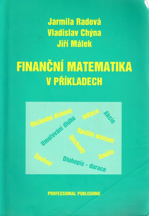 Finanční matematika v příkladech