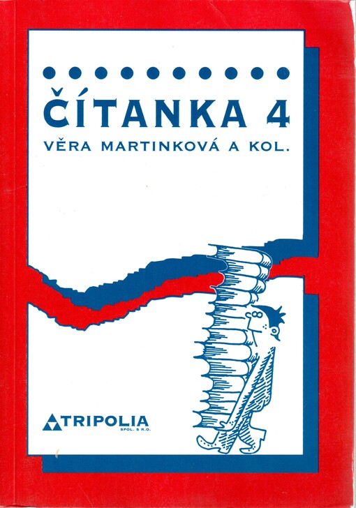 Čítanka 4: [pro 4. ročník středních škol]