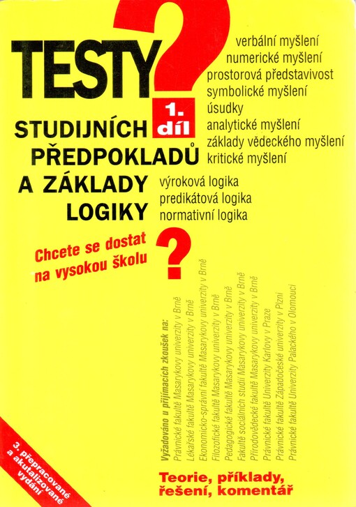 Testy studijních předpokladů a základy logiky: chcete se dostat na vysokou školu?