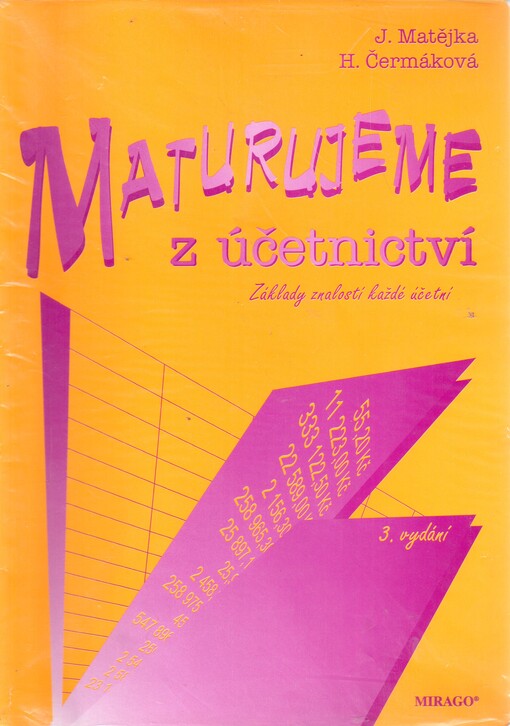 Maturujeme z účetnictví: základy znalostí každé účetní