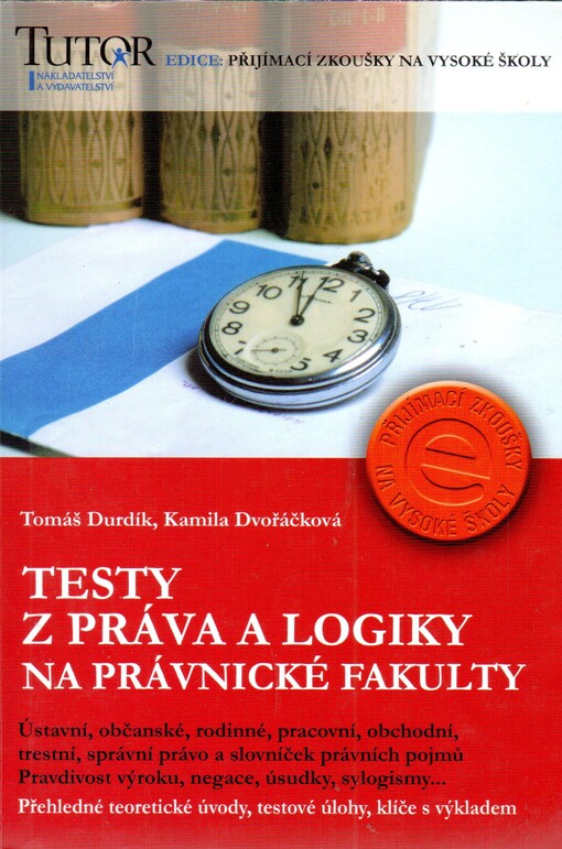 Testy z práva a logiky na právnické fakulty    