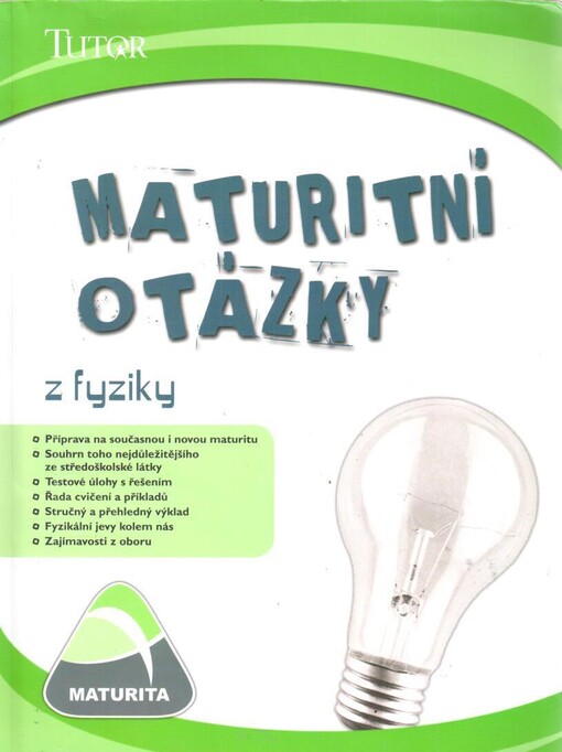 Maturitní otázky z fyziky