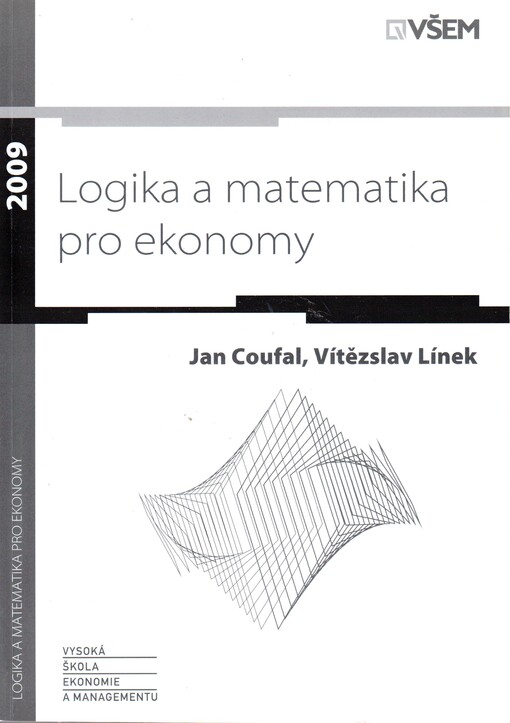 Logika a matematika pro ekonomy