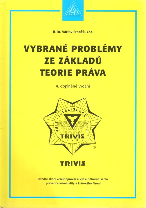 Vybrané problémy ze základů teorie práva