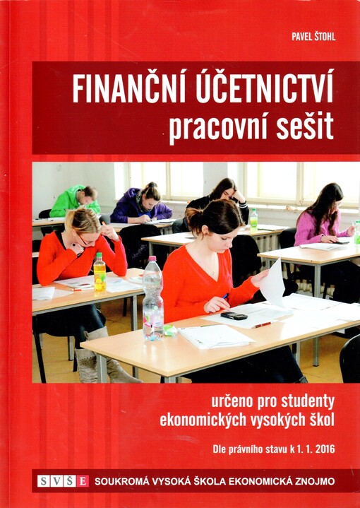 Finanční účetnictví - pracovní sešit 2016