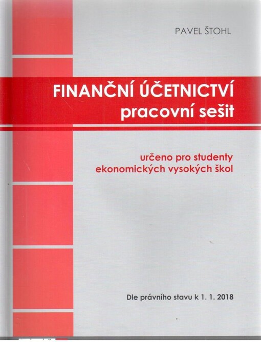 Finanční účetnictví - pracovní sešit 2018