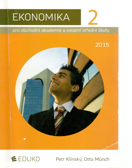 Ekonomika 2 pro obchodní akademie a ostatní středn