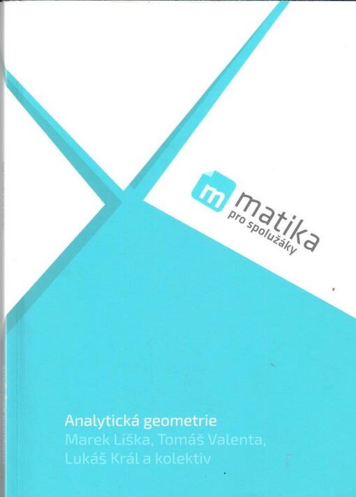 Matika pro spolužáky: Analytická geometrie - Učebnice