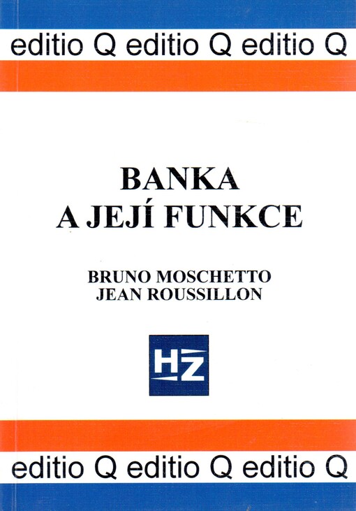 Banka a její funkce