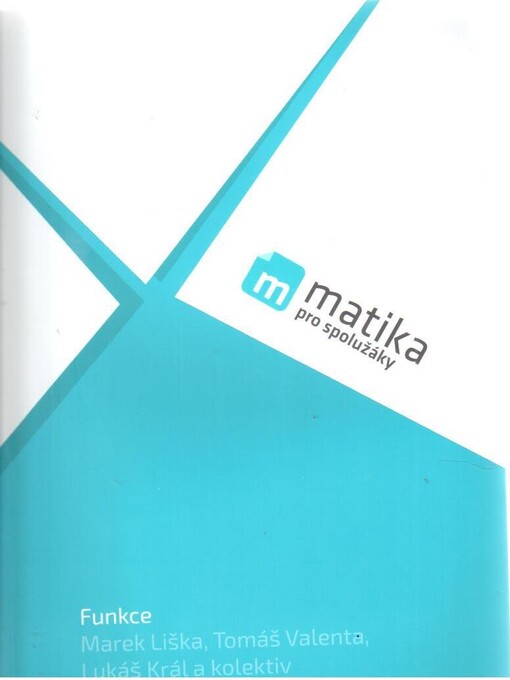 Matika pro spolužáky : Funkce : učebnice