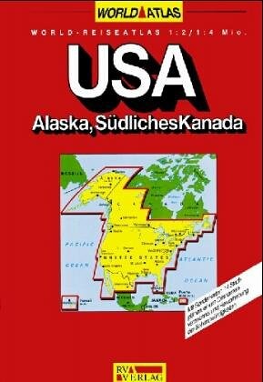 USA, Südliches Kanada. [USA, Jižní Kanada] World - Reiseatlas. 1: 2, 5 mio. : mit Themakarten, Stadtplänen und einem Ortsnamenverzeichnis