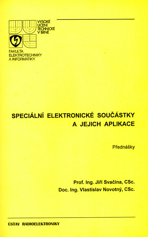 Speciální elektronické součástky a jejich aplikace