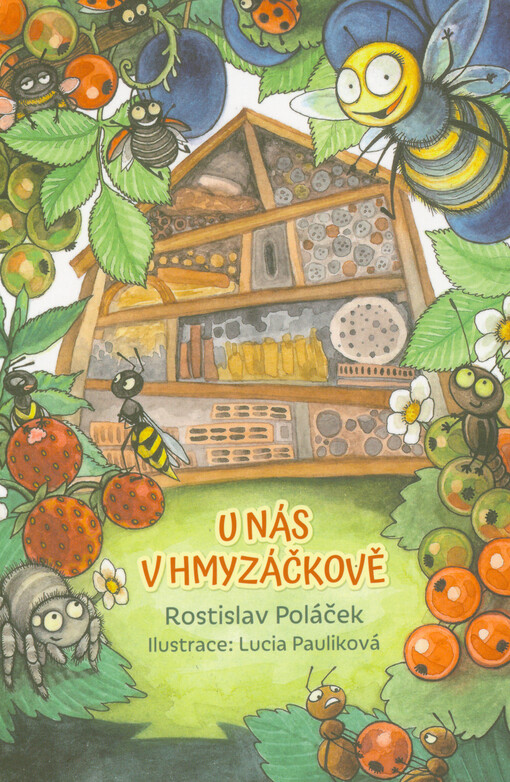 U nás v Hmyzáčkově : (volné pokračování knihy 