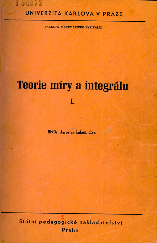 Teorie míry a integrálu. [Díl] 1