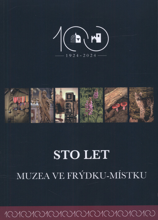 Sto let muzea ve Frýdku-Místku