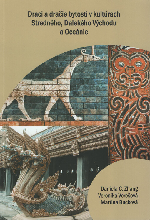 Draci a dračie bytosti v kultúrach Stredného, Ďalekého Východu a Oceánie