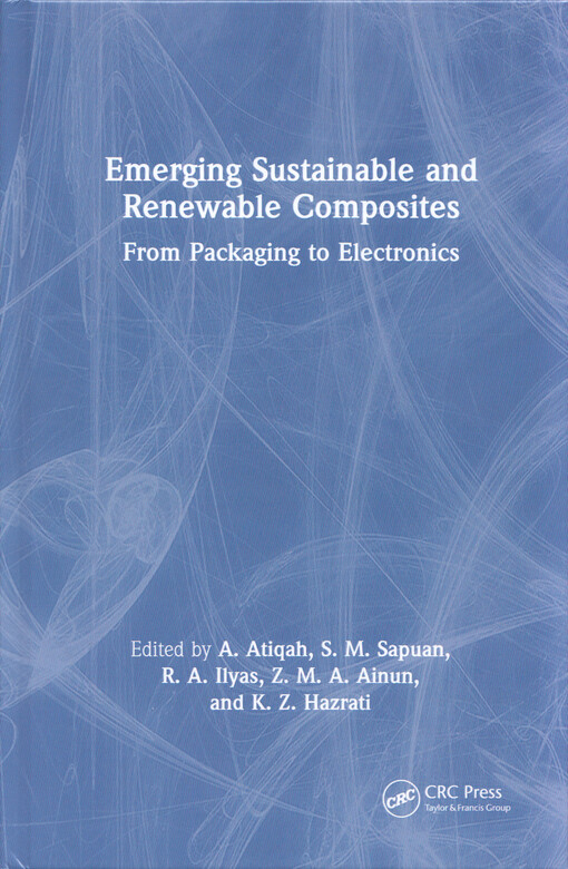 Emerging sustainable and renewable composites : from packaging to electronics