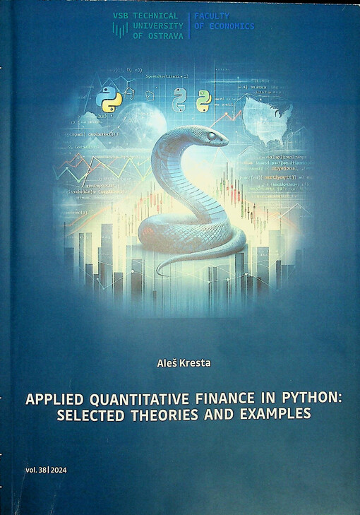 Applied quantitative finance in Python: selected theories and examples