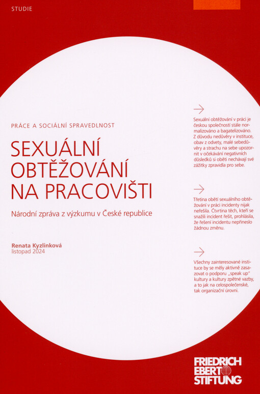 Sexuální obtěžování na pracovišti : národní zpráva z výzkumu v České republice