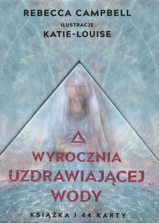 Wyrocznia uzdrawiającej wody : przewodnik