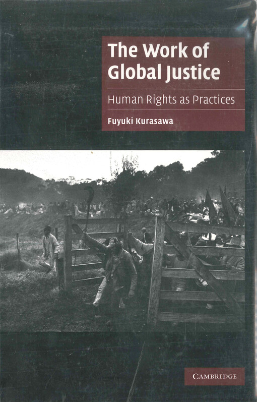 The work of global justice : human rights as practices