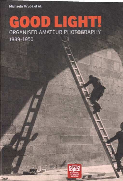 Good light! : organised amateur photography 1889-1950