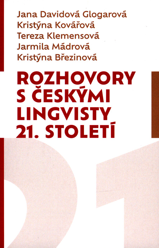 Rozhovory s českými lingvisty 21. století