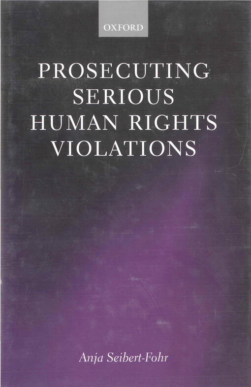 Prosecuting serious human rights violations