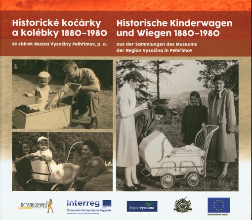 Historické kočárky a kolébky 1880-1980