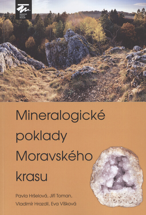 Mineralogické poklady Moravského krasu : katalog k výstavě