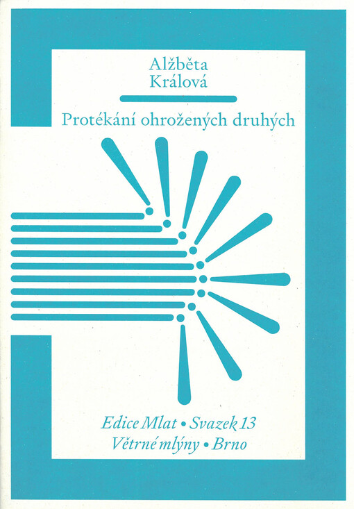 Protékání ohrožených druhých