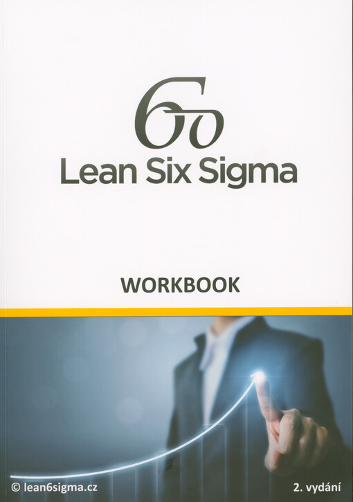 Lean Six Sigma : workbook