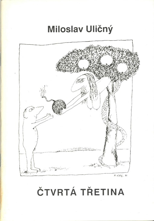 Čtvrtá třetina : verše z let 1980-1990