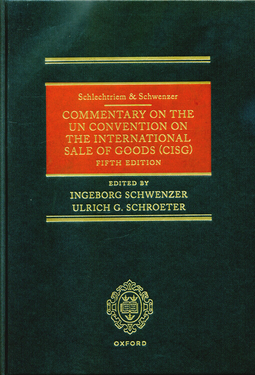 Commentary on the UN Convention on the International Sale of Goods (CISG)
