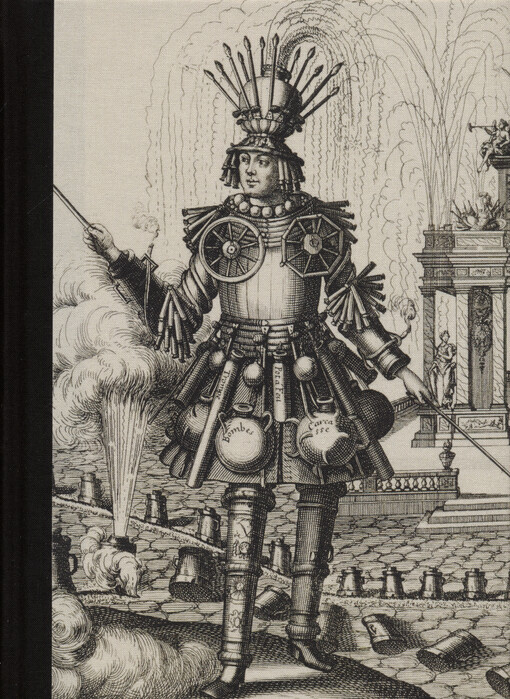 Fire dramas : gunpowder, fireworks and fireworks illuminations in european art 1400-1750