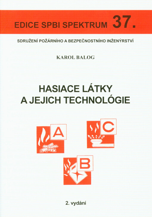 Hasiace látky a jejich technológie