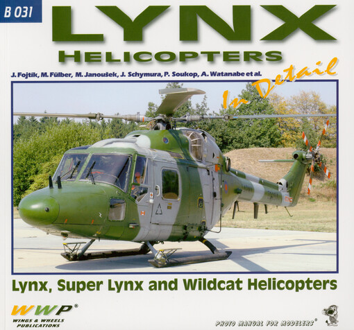 Lynx helicopters in detail : Lynx, Super Lynx & Wildcat helicopters