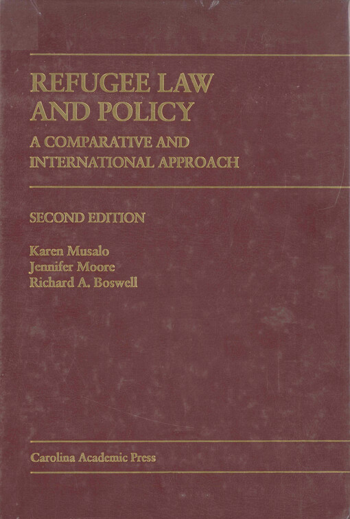 Refugee law and policy : a comparative and international approach