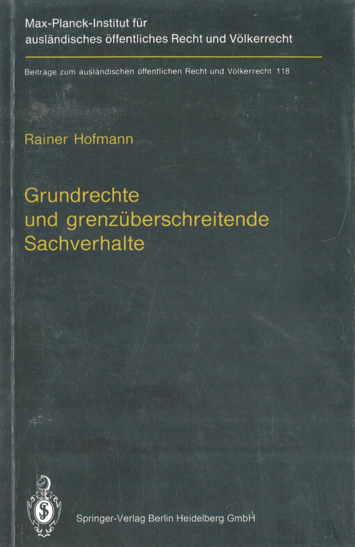 Grundrechte und grenzüberschreitende Sachverhalte