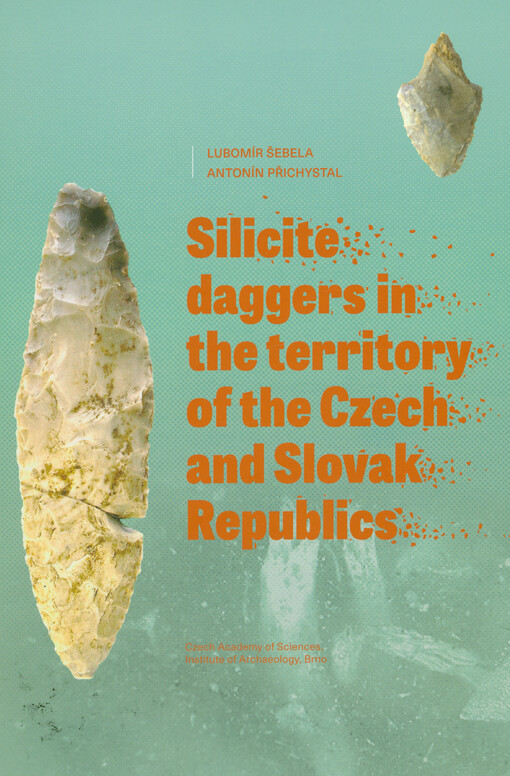 Silicite daggers in the territory of the Czech and Slovak Republics